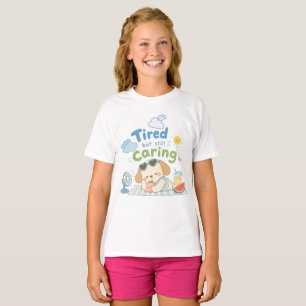 Tired But Still Caring dog illustration T-Shirt