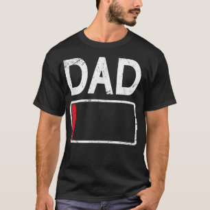 Tired Dad Low Battery Funny Daddy Father's Day Gi T-Shirt
