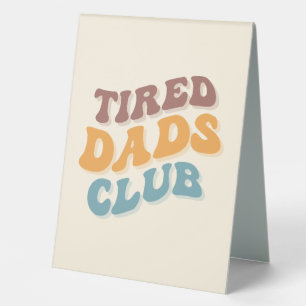 Tired Dads Club Funny