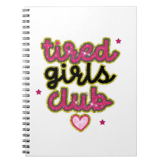 Tired Girls Club Notebook