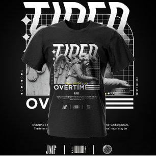 Tired I want to sleep Overtime T-Shirt