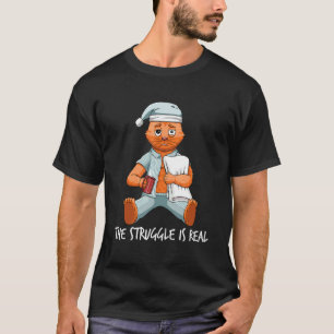 Tired Lazy Cat The Struggle Is Real Getting Out Of T-Shirt