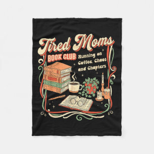Tired moms book club retro design funny reading fleece blanket