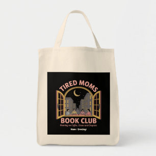 Tired Moms Book Club Running On Coffee And Chaos  Tote Bag