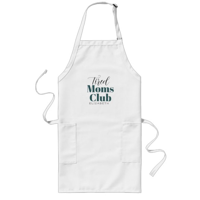 Tired moms club Calligraphy monogram  Long Apron (Front)