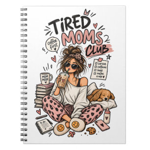 Tired Moms Club Funny Coffee Lover Mum Typography Notebook