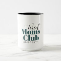 Tired moms Club Water Bottle