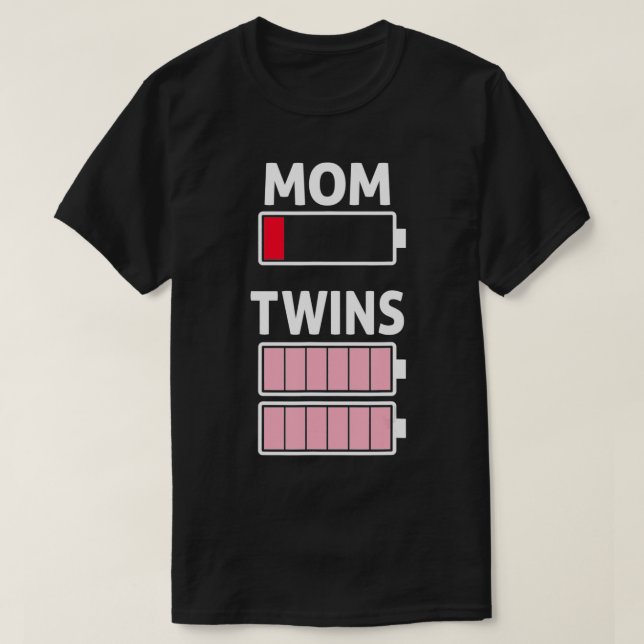 Tired Mum Low Battery Twin Girls Full Charge T-Shirt (Design Front)