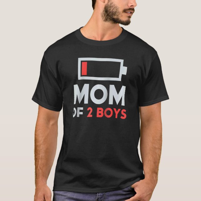Tired Mum Of 2 Boys Low Battery Matching Family 1 T-Shirt (Front)