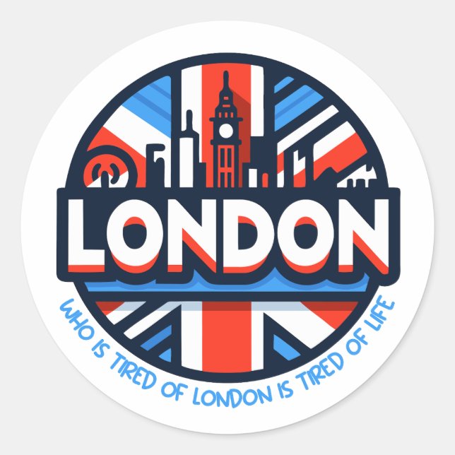Tired of London Classic Round Sticker (Front)