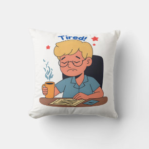Tired Office Worker Cartoon – Funny Coffee & Work  Cushion
