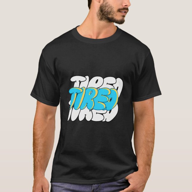 Tired Oversized Urban T-Shirt (Front)