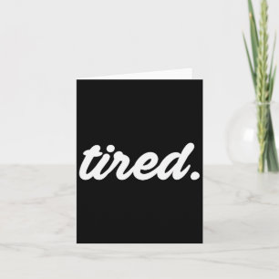 Tired Pajama Sleeng Pjs Men Women Top Pajamas Funn Card