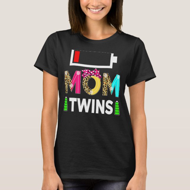 Tired Twin Mum Low Battery Charge Mother's Day T-Shirt (Front)