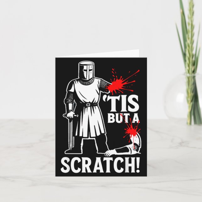 Tis But Scratch Funny Medieval Graphic Art Card (Front)