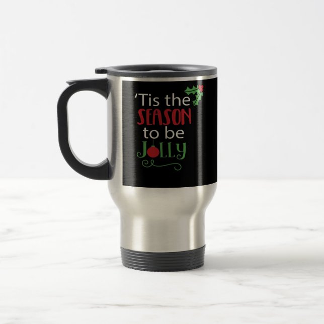 Tis Season Creative Casual Travel Mug (Left)