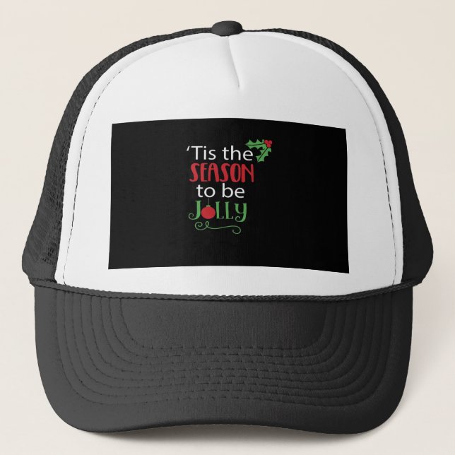 Tis Season Creative Casual Trucker Hat (Front)
