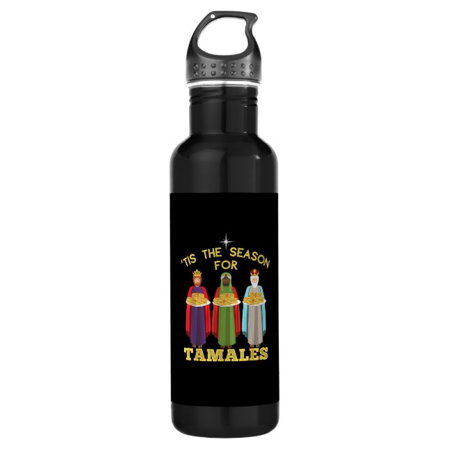 Tis Season For Tamales A Funny Mexican Christmas  710 Ml Water Bottle (Front)