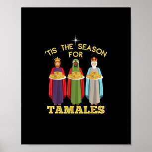 Tis Season For Tamales A Funny Mexican Christmas Poster