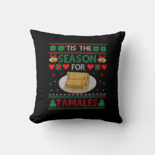 Tis Season For Tamales Funny Christmas Food Cushion