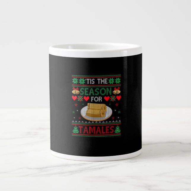 Tis Season For Tamales Funny Christmas Food Large Coffee Mug (Front)