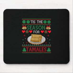 Tis Season For Tamales Funny Christmas Food Mouse Mat
