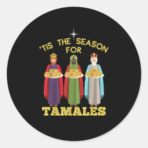 Tis Season For Tamales Funny Mexican Christmas Classic Round Sticker