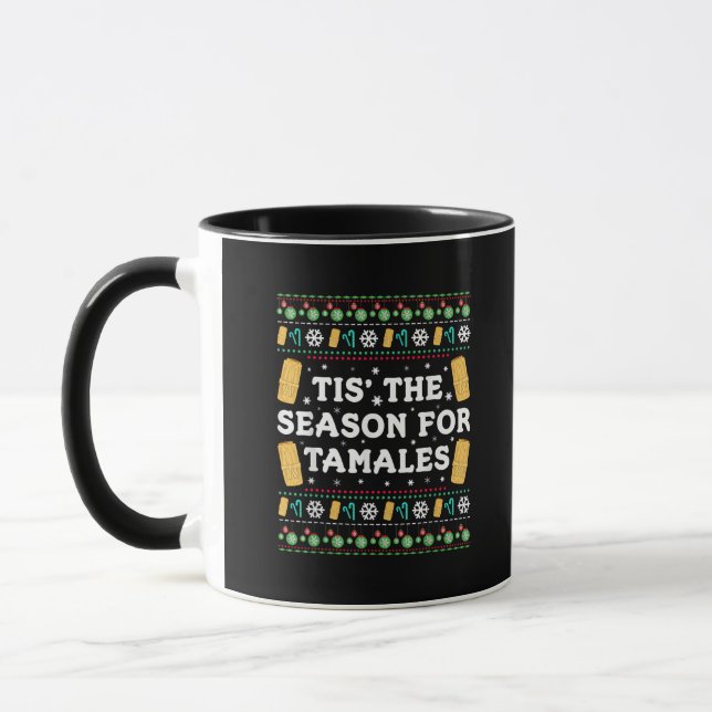 Tis Season For Tamales Funny Mexican Christmas Mug (Left)