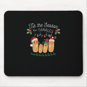 Tis Season For Tamales Mexican Christmas Mouse Mat