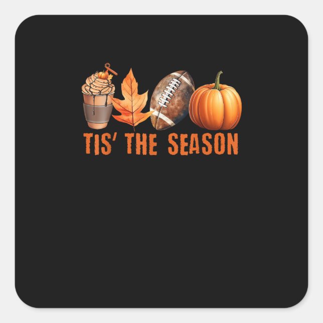 Tis Season Pumpkin Leaf Latte Fall Thanksgiving Fo Square Sticker (Front)