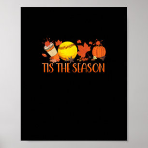 Tis Season Pumpkin Spice Latte Halloween Fall Coff Poster
