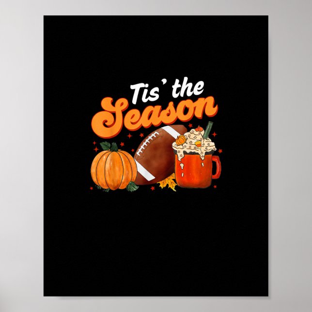 Tis Season Pumpkin Spice Latte Halloween Fall Foot Poster (Front)