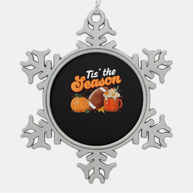 Tis Season Pumpkin Spice Latte Halloween Fall Foot Snowflake Pewter Christmas Ornament (Front)