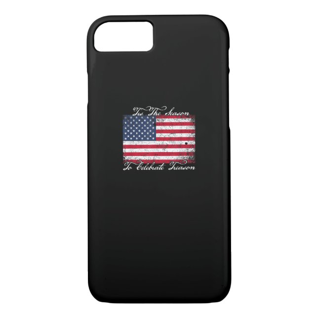 Tis Season To Celebrate Treason Funny 4th Of Women Case-Mate iPhone Case (Back)