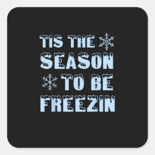 Tis Season To Freezing Holiday Christmas Retro Sty Square Sticker