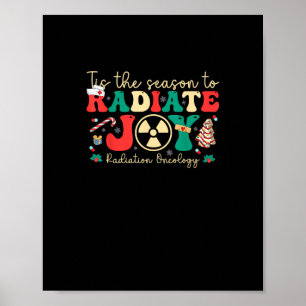 Tis Season To Joy Radiation Oncology Christmas Poster