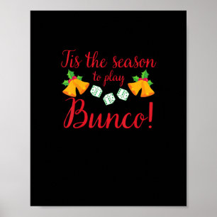 Tis Season To Play Bunco Christmas Holiday Dice Ga Poster