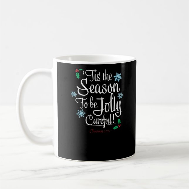 Tis Season To Saying Coffee Mug (Left)