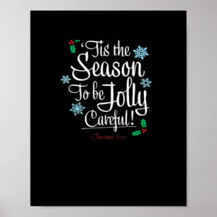 Tis Season To Saying Poster