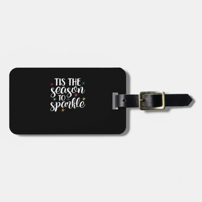 Tis Season To Sparkle Aesthetic Classic Luggage Tag (Front Horizontal)