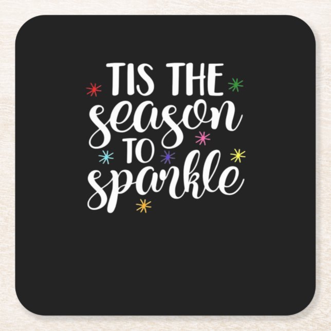 Tis Season To Sparkle Aesthetic Classic Square Paper Coaster (Front)