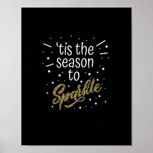 Tis Season To Sparkle Christmas Funny Poster (Front)