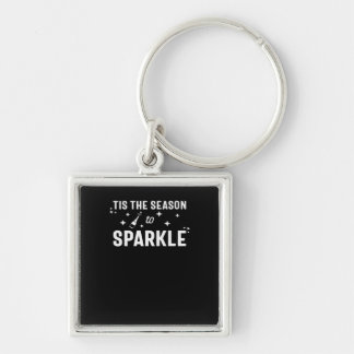 Tis Season To Sparkle - Humour White Design Key Ring