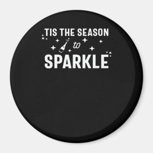 Tis Season To Sparkle - Humour White Design Magnet
