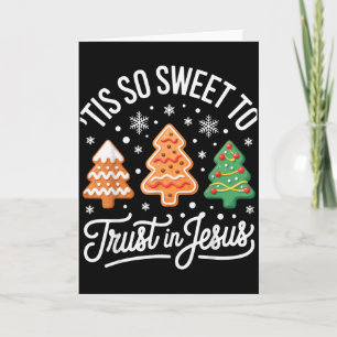 Tis So Sweet To Trust In Jesus For Faithful Christ Card
