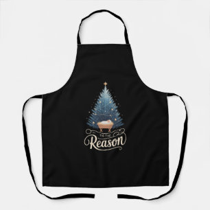 Tis The Reason Christian Religious Christmas Bible Apron