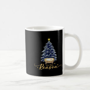 Tis The Reason Nativity Christmas Baby Jesus Catho Coffee Mug