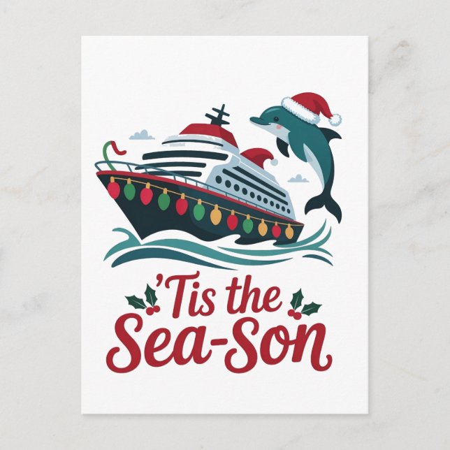 Tis The Sea-son Family Matching Cruising Ship  Holiday Postcard (Front)