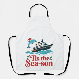 tis the sea-son Funny Cruising Family Matching Apron