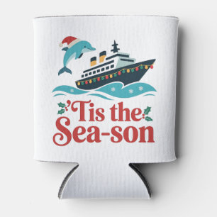 tis the sea-son Funny Cruising Family Matching  Can Cooler